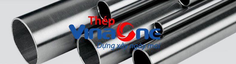 Thép Ống Tròn Vina One